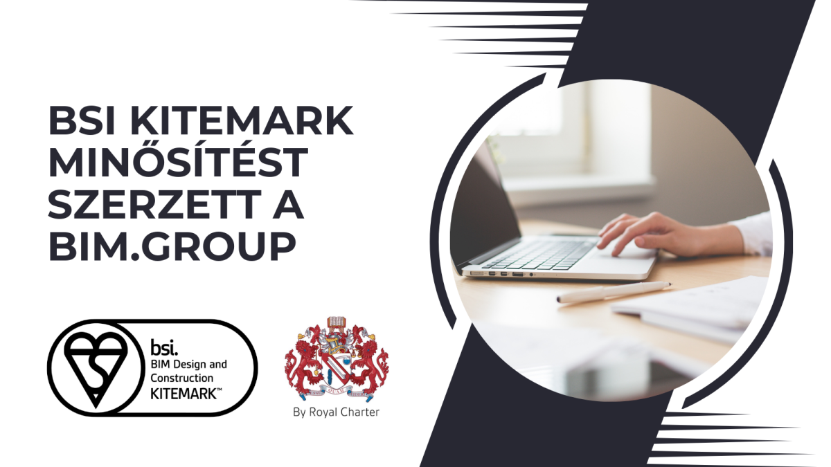 bim.GROUP granted Kitemark certification by Britain’s BSI