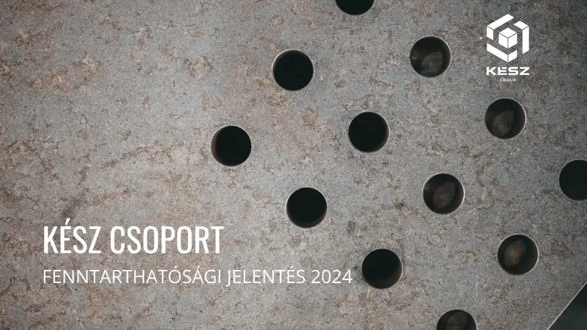 Szintlépés az építőiparban: így írja újra a fenntarthatósági mércét a KÉSZ Csoport