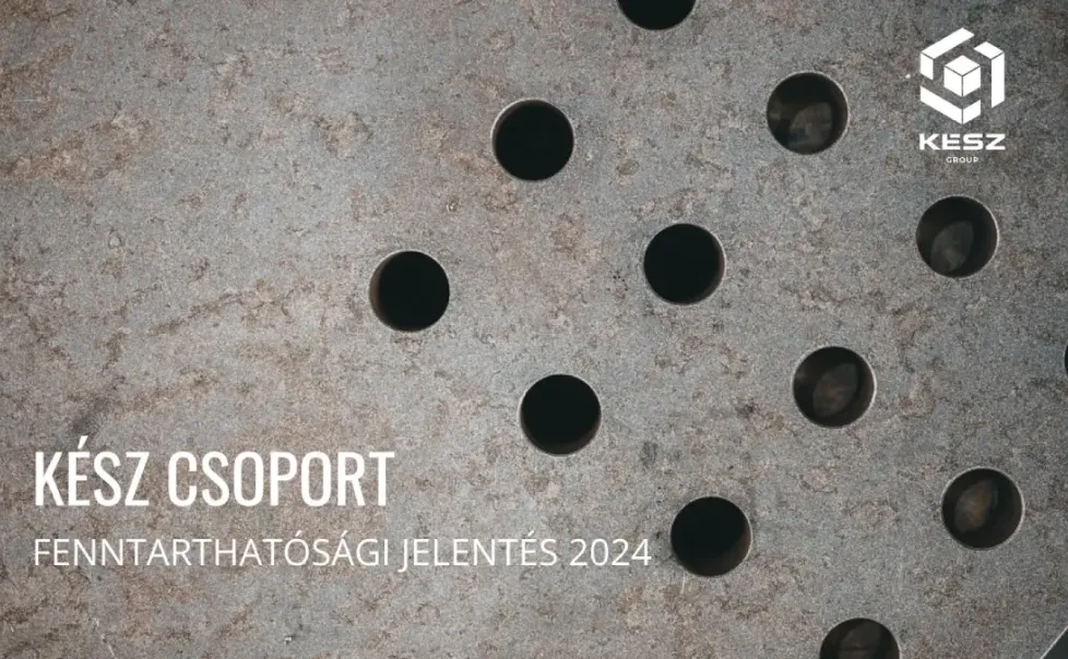Szintlépés az építőiparban: így írja újra a fenntarthatósági mércét a KÉSZ Csoport